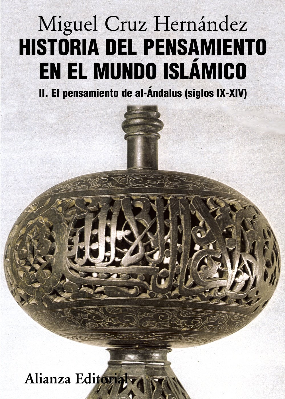 Historia del pensamiento en el mundo islámico, II: El pensamiento de Al-Ándalus : 2