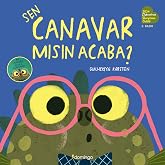 Sen Canavar mısın Acaba?