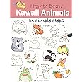 How to Draw: Kawaii Animals: in simple steps