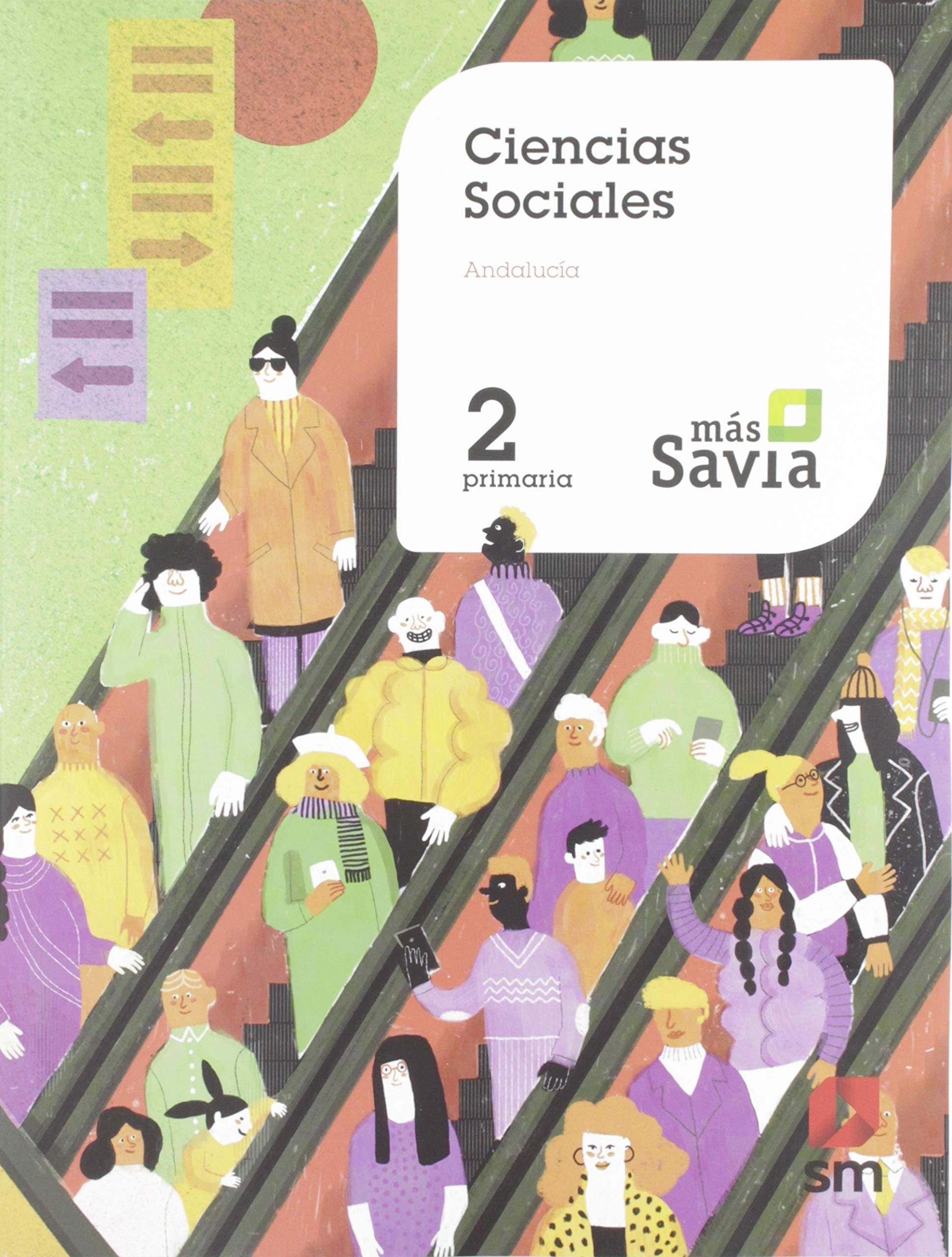 Ciencias sociales. 2 Primaria. Mas Savia. + Key Concepts Andalucía