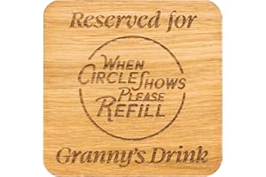 SHG AT HOME Reserved For Grandmas Drink Solid Oak Coaster. Gift for Nan. Great Birthday Present, Mothers Day Item for any occasion token. Great for New Grannys. 10cm x 10cm Drinks Mat (Granny Oak Veneer)
