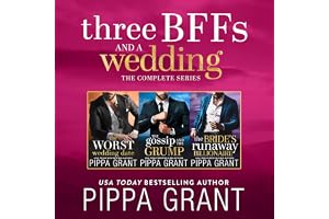 Three BFFs and a Wedding: The Complete Series