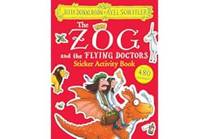 The Zog and the Flying Doctors Sticker Activity Book: Packed with mazes, dot-to-dots, word searches, colouring-in pages and more!