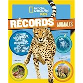 R&eacute;cords animales: Las criaturas m&aacute;s grandes, m&aacute;s veloces, m&aacute;s diminutas, m&aacute;s lentas y m&aacute;s apestosas del planeta (National Geo