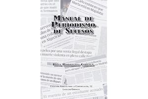 Manual de Periodismo de sucesos (AMBITOS PARA LA COMUNICACION)