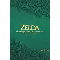 Amazon.fr - Zelda. Chronique d'une saga légendaire: Tears of the