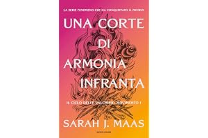 Una corte di armonia infranta - Il ciclo delle Val