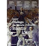 Nuovo Dialogo Con La Storia E L'Attualità - Libro Di Testo Per Scuole Superiori Con E-Book E Extrakit - Foto 2