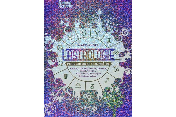L'Astrologie pour mieux se connaître (NE)