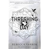 Threshing Day (Standard Edition): Return to the Empyrean world with thirteen stories starring your favourite Fourth Wing char