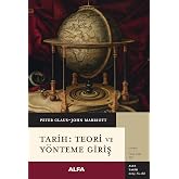 Tarih: Teori ve Y&ouml;nteme Giriş