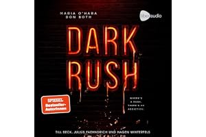 Where's a Rush, There's an Addiction: Dark, Band 2