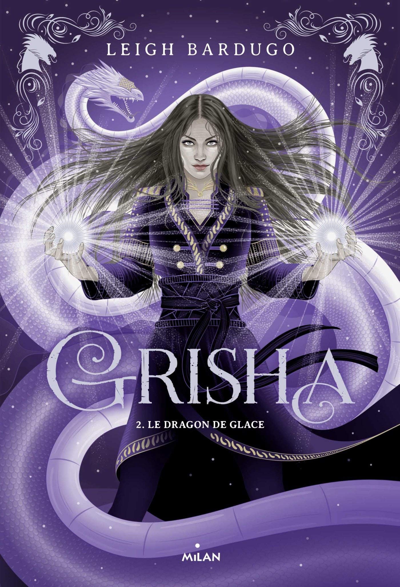 Grisha - tome 2 - le dragon de glace