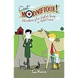C'est Modnifique!: Adventures of an English Grump in Rural France