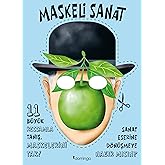 Maskeli Sanat - 11 B&uuml;y&uuml;k Ressamla Tanış ve Maskelerini Tak