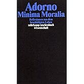 Gesammelte Schriften in 20 Bänden: Band 4: Minima Moralia. Reflexionen aus dem beschädigten Leben (suhrkamp taschenbuch wisse