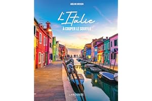 L'Italie à couper le souffle