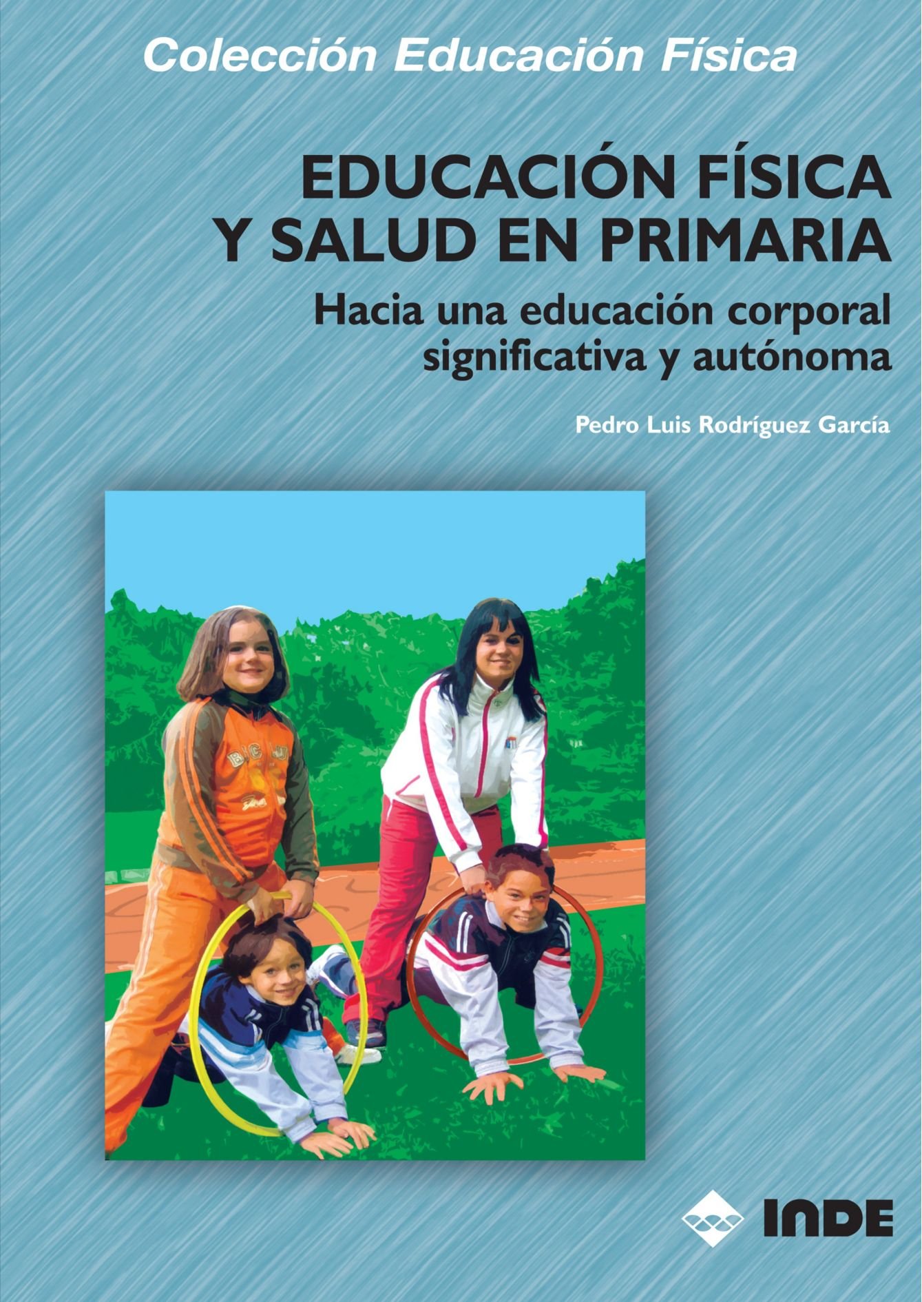 Educación Física Y Salud En Primaria