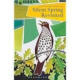Silent Spring Revisited