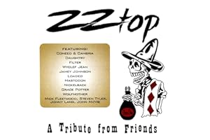 Zz Top: A Tribute From Friends