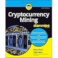 Cryptocurrency Mining For Dummies