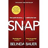 Snap: The astonishing Sunday Times bestseller and BBC Between the Covers Book Club pick