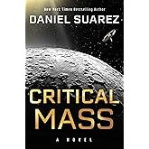 Critical Mass: A Novel (A Delta-v Novel Book 2) (English Edition)