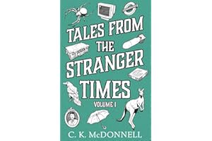 Tales from The Stranger Times: Volume 1