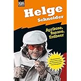 Aprikose Banane Erdbeer: Kommissar Schneider und die Satanskralle von Singapur