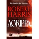 Agrippa: From the bestselling author of Conclave