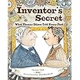 The Inventor's Secret: What Thomas Edison Told Henry Ford