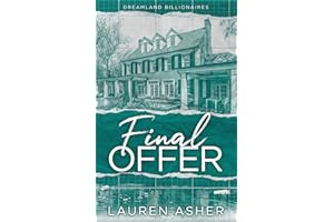 Final Offer: the Sunday Times bestselling second chance romance - Meet the new Dreamland billionaire...