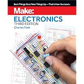Make: Electronics, 3e: Learning by Discovery: A hands-on primer for the new electronics enthusiast