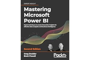 Mastering Microsoft Power BI: Expert techniques to create interactive insights for effective data analytics and business intelligence, 2nd Edition