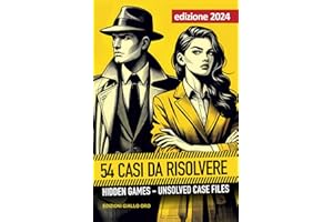 54 Casi da risolvere: Hidden Games - Unsolved Case files - Hai il fiuto di un vero detective? Dimostralo!