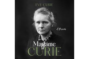 Madame Curie: A Biography