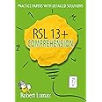 RSL 13 Plus Books: 13+ Comprehension - Practice English Papers & Detailed Answers