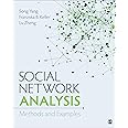 Social Network Analysis: Methods and Examples