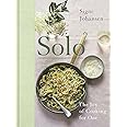 Solo: The Joy of Cooking for One
