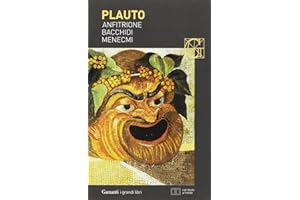 Anfitrione-Bacchidi-Menecmi. Testo latino a fronte