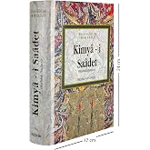 KİMYA-İ SAADET: Mutluluk Hazinesi