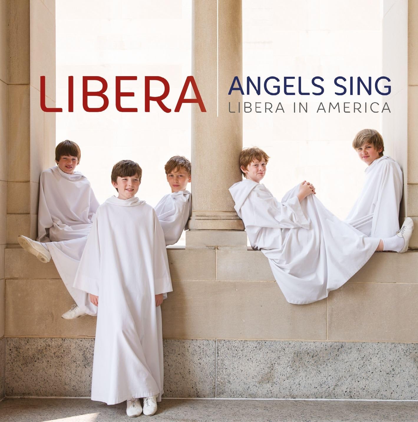 Angels Sing - Libera in America