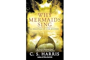Why Mermaids Sing: A Sebastian St. Cyr Mystery: 3