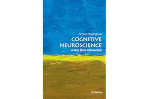 Cognitive Neuroscience: A Very Short Introduction (Very Short Introductions)