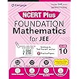 NCERT Plus Foundation Mathematics for JEE: Class 10