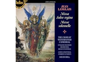 Jean Langlais : Missa Salve Regina-Messe Solennelle