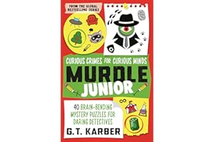 Murdle Junior: Curious Crimes for Curious Minds: From the SUNDAY TIMES BESTSELLING SERIES