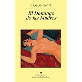El Domingo de las Madres (Panorama de narrativas n&ordm; 944)