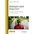 Bewegen statt Erstarren!: Das Praxisbuch für DBT-Körperskills ...