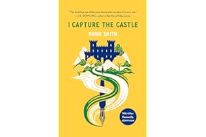 I Capture the Castle: Young Adult Edition: Young Adult Edition: Deluxe Edition